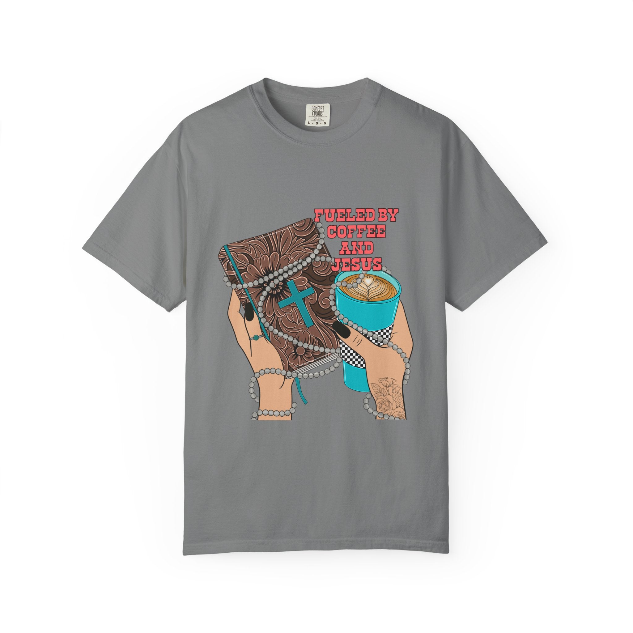 T-Shirt — "Fueled by coffee and Jesus