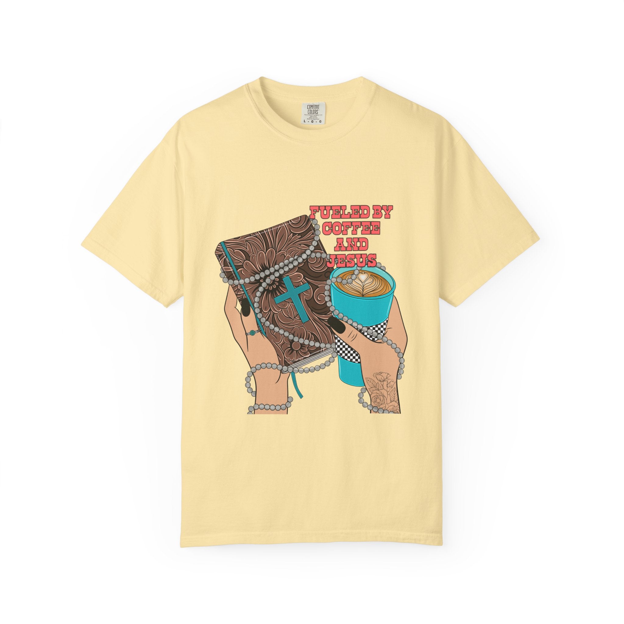 T-Shirt — "Fueled by coffee and Jesus