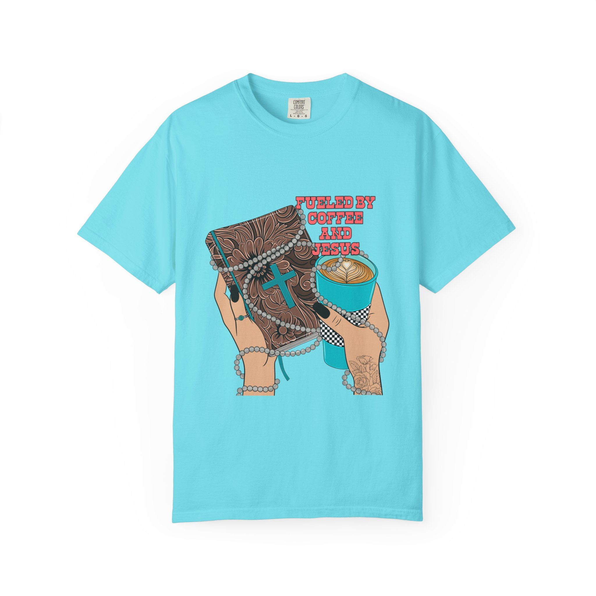 T-Shirt — "Fueled by coffee and Jesus