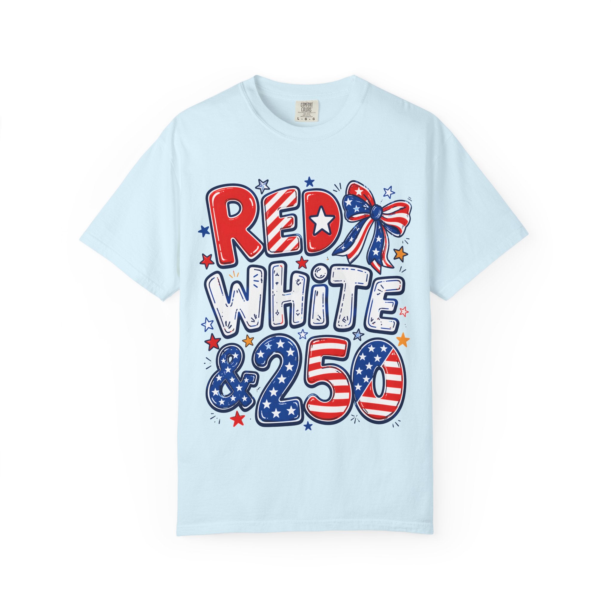 Patriotic "Red White & 250" Graphic T-Shirt