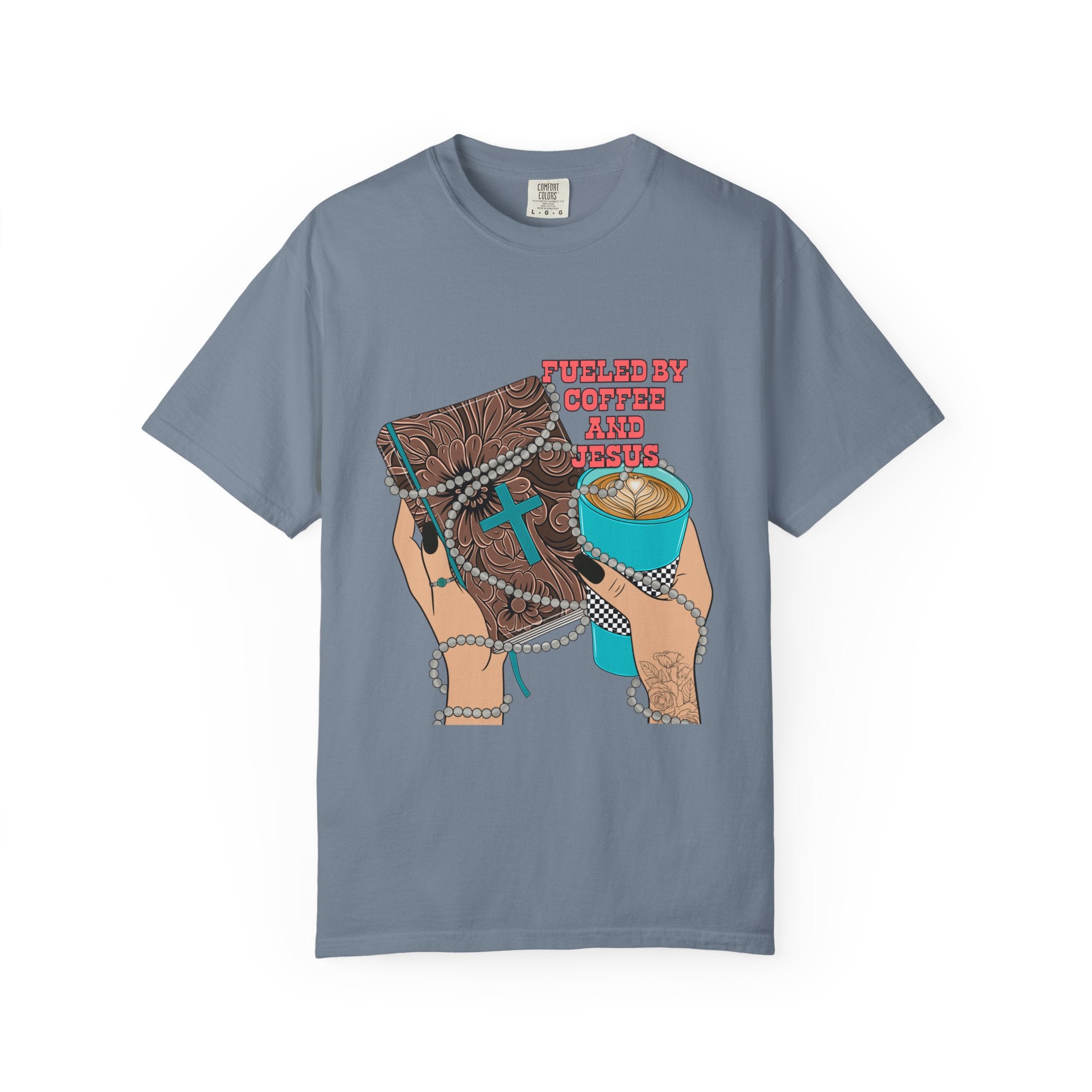 T-Shirt — "Fueled by coffee and Jesus