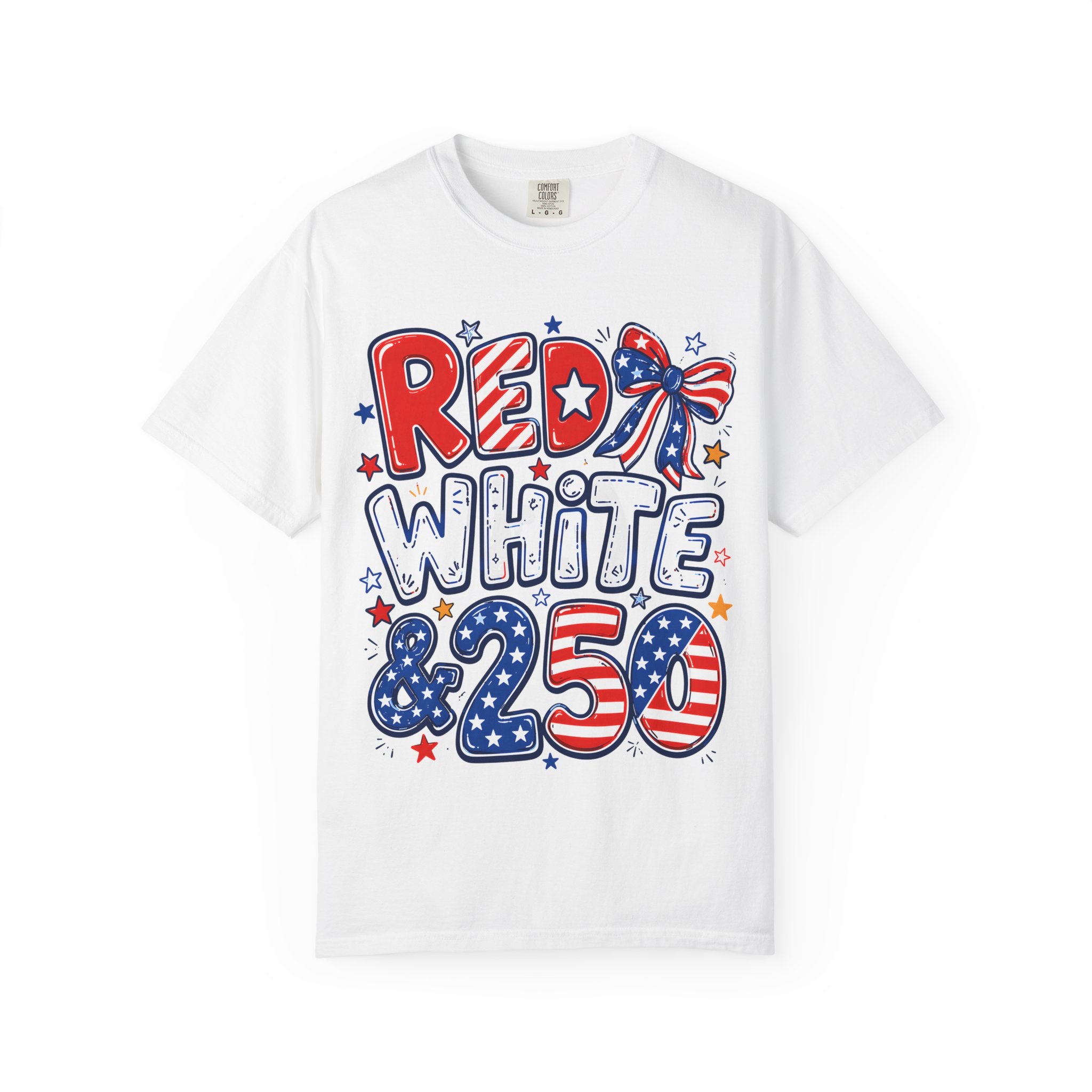 Patriotic "Red White & 250" Graphic T-Shirt